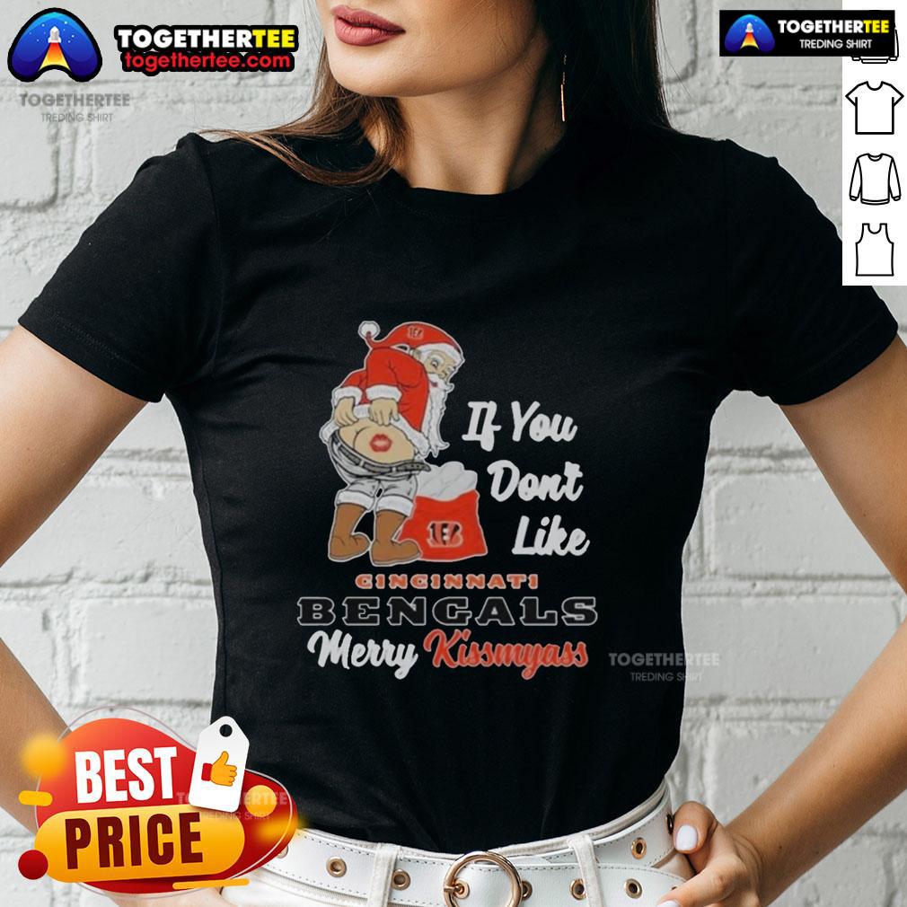 Top Santa Butt If You Don't Like Cincinnati Bengals Merry Kissmyass Christmas T-Shirt - Image 3