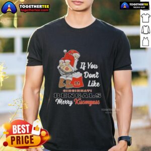 Top Santa Butt If You Don't Like Cincinnati Bengals Merry Kissmyass Christmas T-Shirt