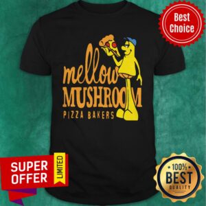 Awesome Mellow Climbing Merchandise Mushroom Pizza Bakers Shirt