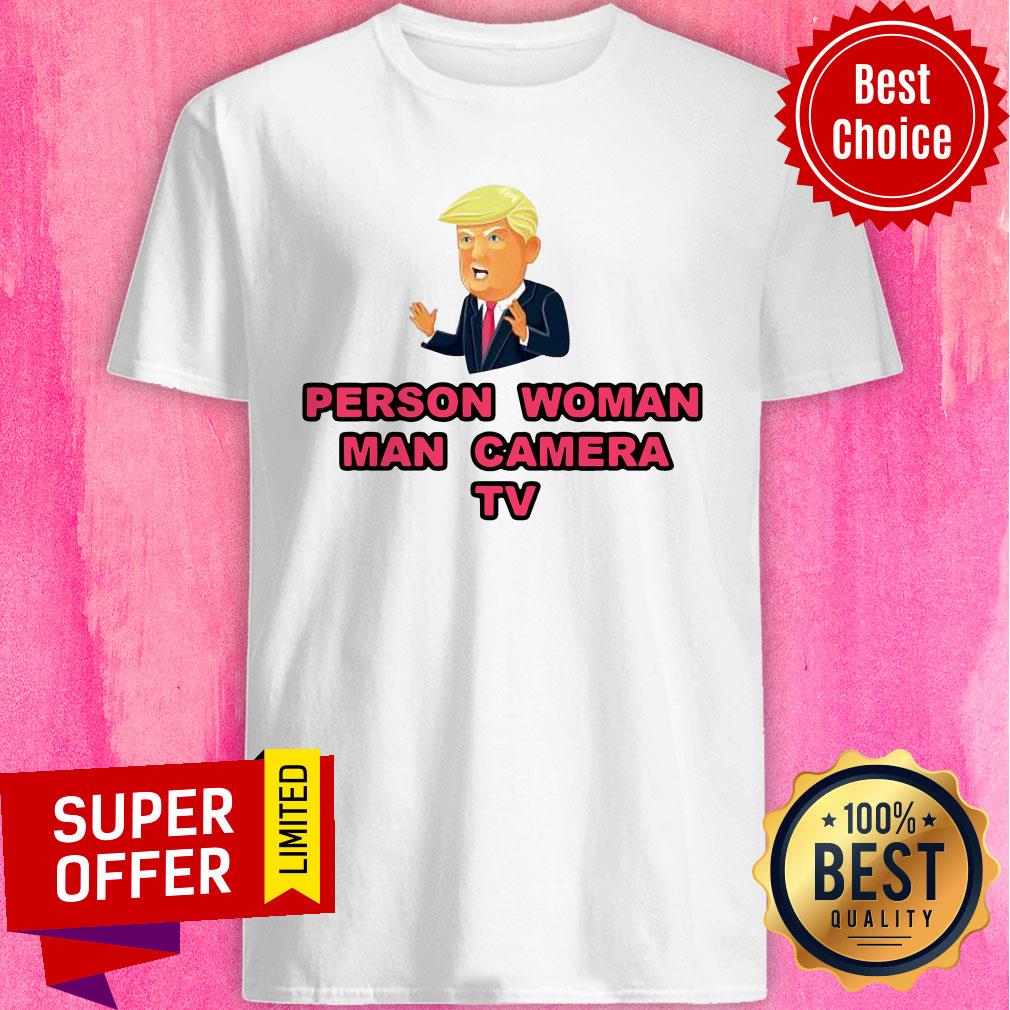 Awesome Person Woman Man Camera TV Quotes President Shirt