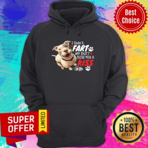 Alternative view of Funny Pit Bull I Didn't Fart My Butt Blew You A Kiss Shirt
