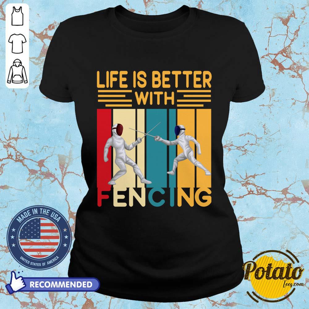 Life Is Better With Fencing Vintage Shirt - Image 5