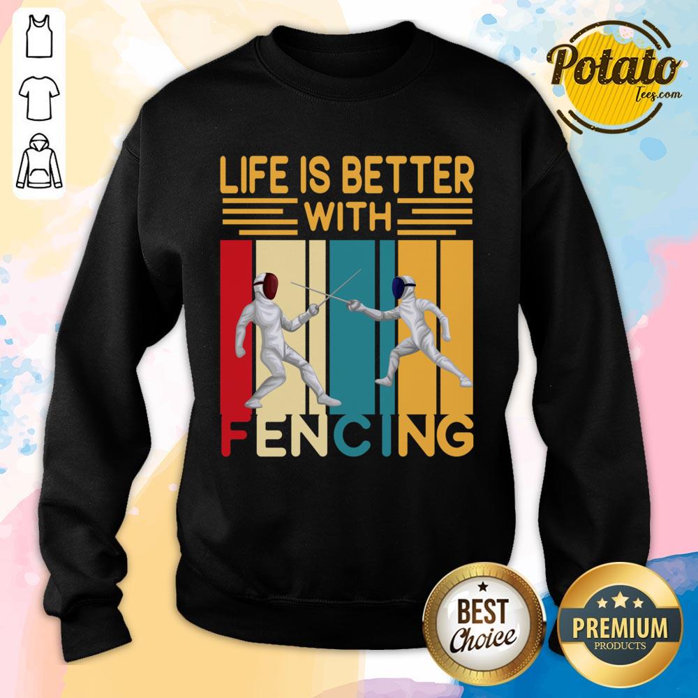 Life Is Better With Fencing Vintage Shirt - Image 4
