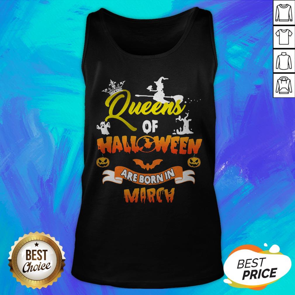 Funny Queen Of Halloween Are Born In March Shirt - Image 5