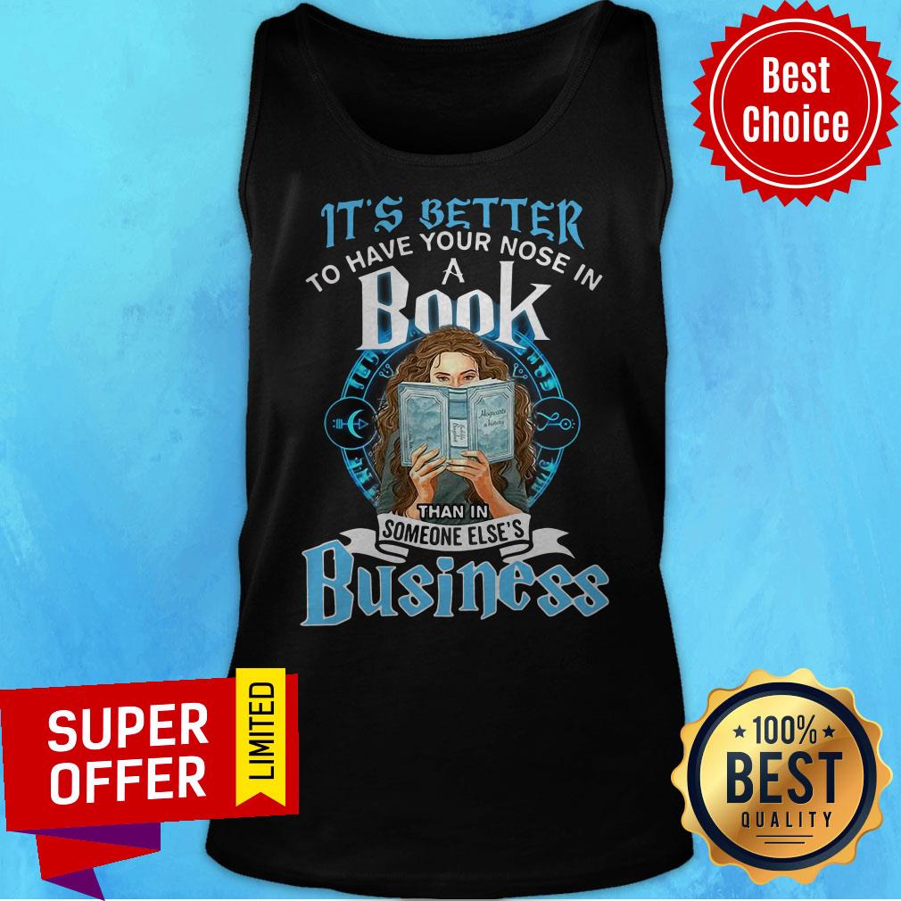 It’s Better To Have Your Nose In A Book Than In Someone Else’s Business Shirt - Image 5