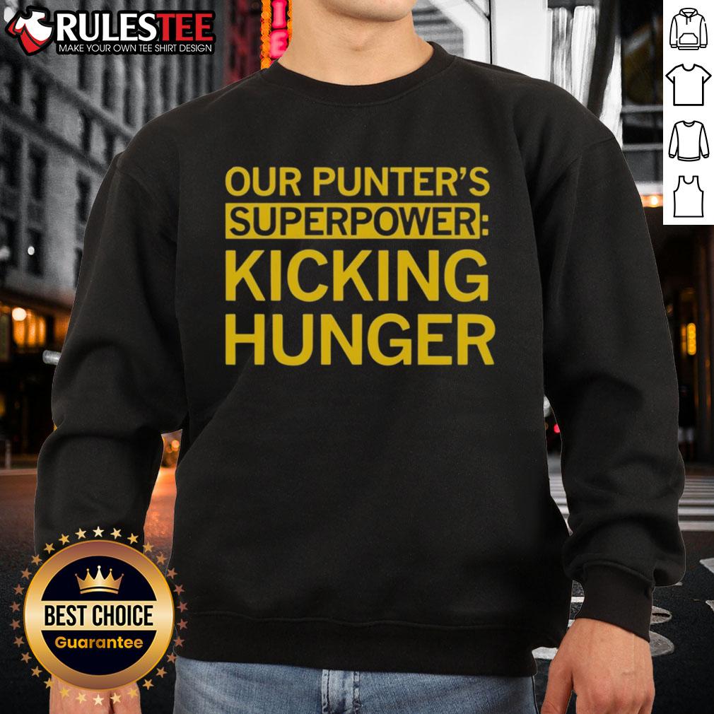 Good Tyler Perkins Our Punter's Superpower Kicking Hunger T-Shirt - Image 5