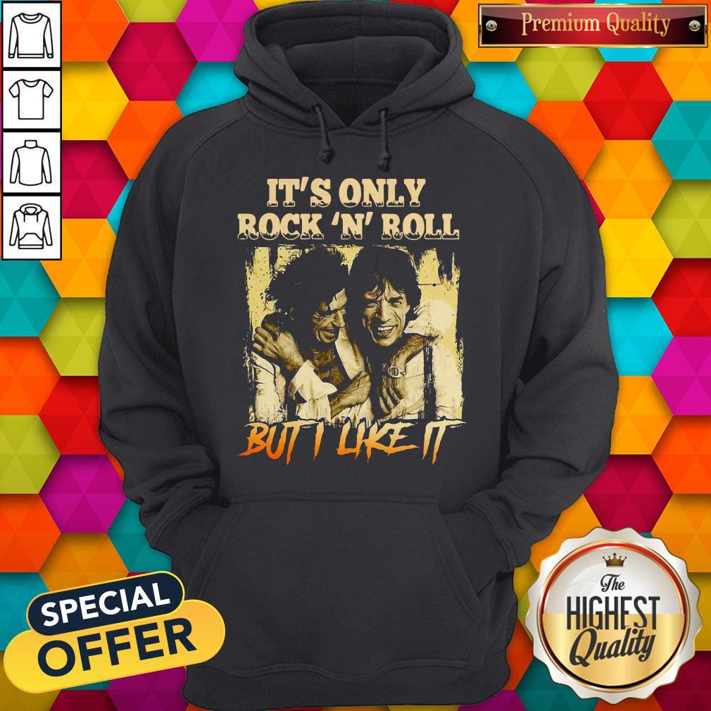 Top It's Only Rock N Roll But I Like It Shirt - Image 4