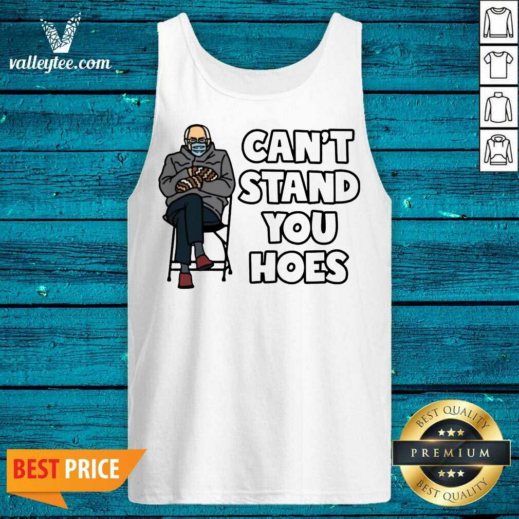 Attractive Bernie Cant Stand You Hoes Shirt - Image 4