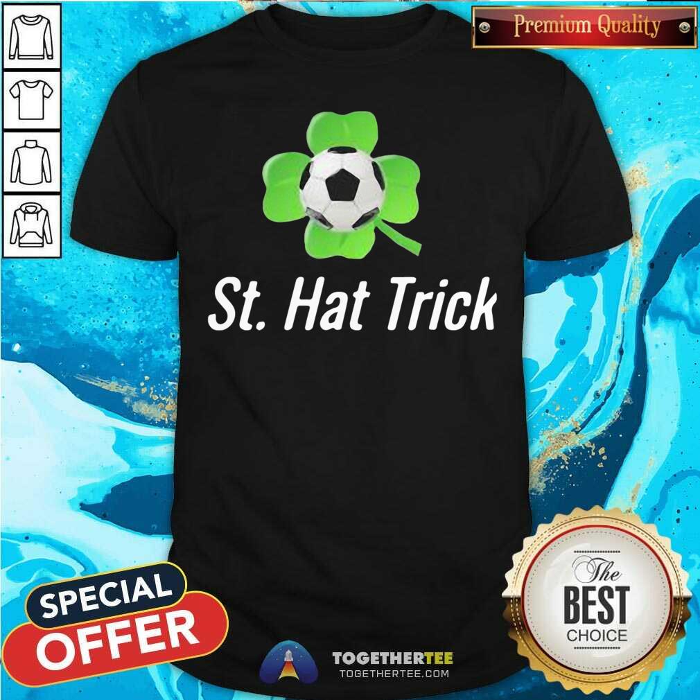Nice St Pattys Irish Soccer Hat Trick Shirt