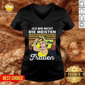 Alternative view of Perfect Strong Girl 46 Ich Bin Nicht Die Meisten Frauen Vintage Shirt