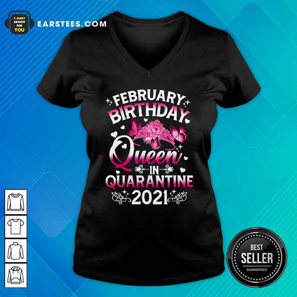 Premium February Birthday Queen In Quarantine 2021 Shirt - Image 3