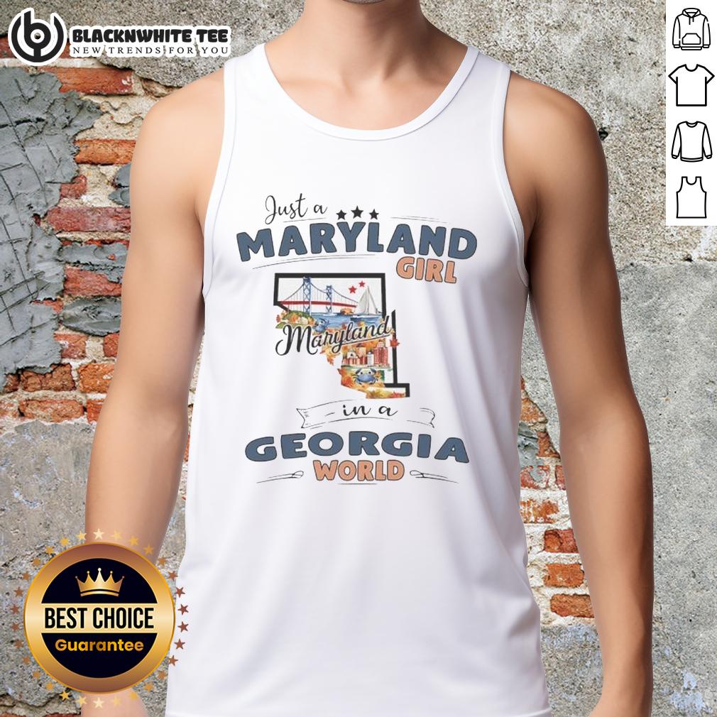 Awesome Just A Maryland Girl In An Georgia World State Map Outline T-Shirt - Image 4