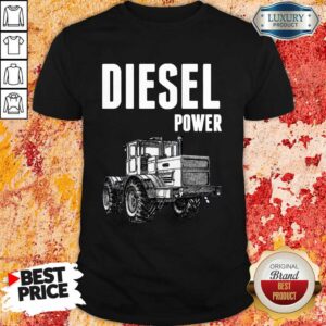 Diesel Power Shirt