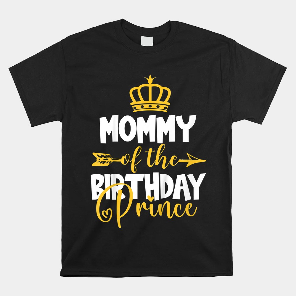 Mommy Of The Birthday Prince Shirt - Image 4