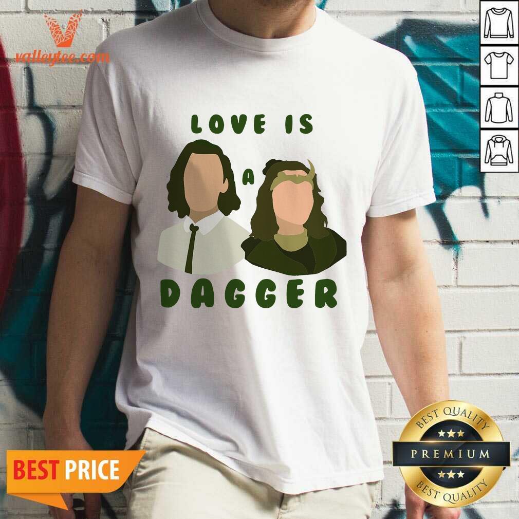 Love Is A Dagger Loki Laufeyson Sylvie Laufeydottir Shirt