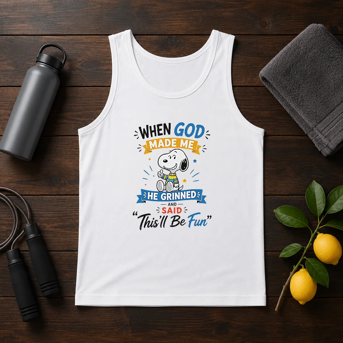 Official Snoopy Peanuts When God Made Me He Grinned And Said Thisll Be Fun Shirt - Image 3