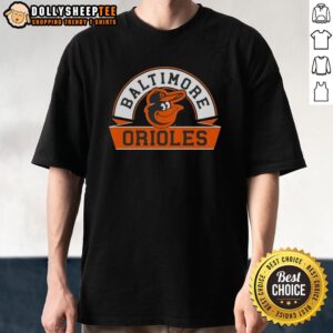 Awesome Baltimore Orioles Phase Banner Arch T-Shirt