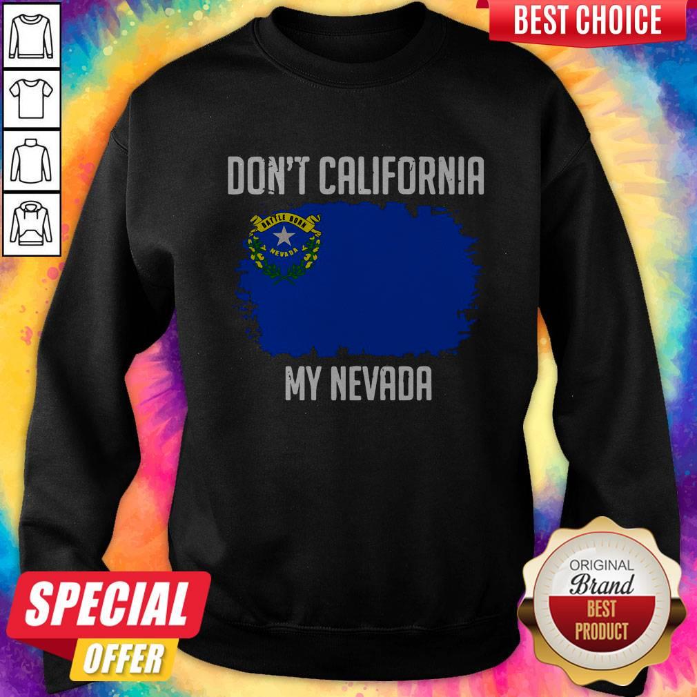 Cute Don’t California My Nevada Flag Shirt - Image 4