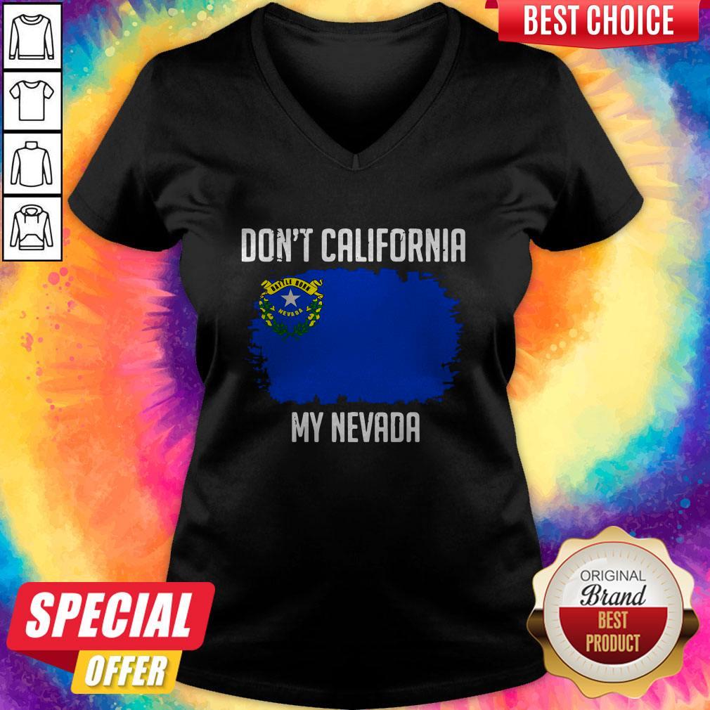 Cute Don’t California My Nevada Flag Shirt - Image 2