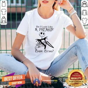 Alternative view of Nice Jack Skellington Do I Look Like A Freakin’ People Person Tee Shirt
