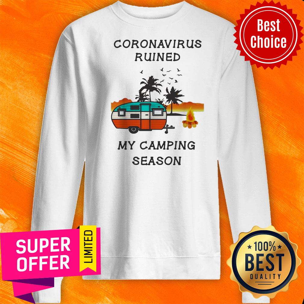 Coronavirus Ruined My Camping Season Shirt - Image 4