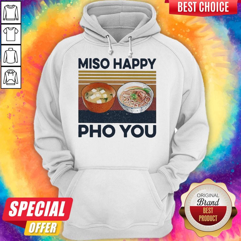 Perfect Miso Happy Pho You Vintage Shirt - Image 5