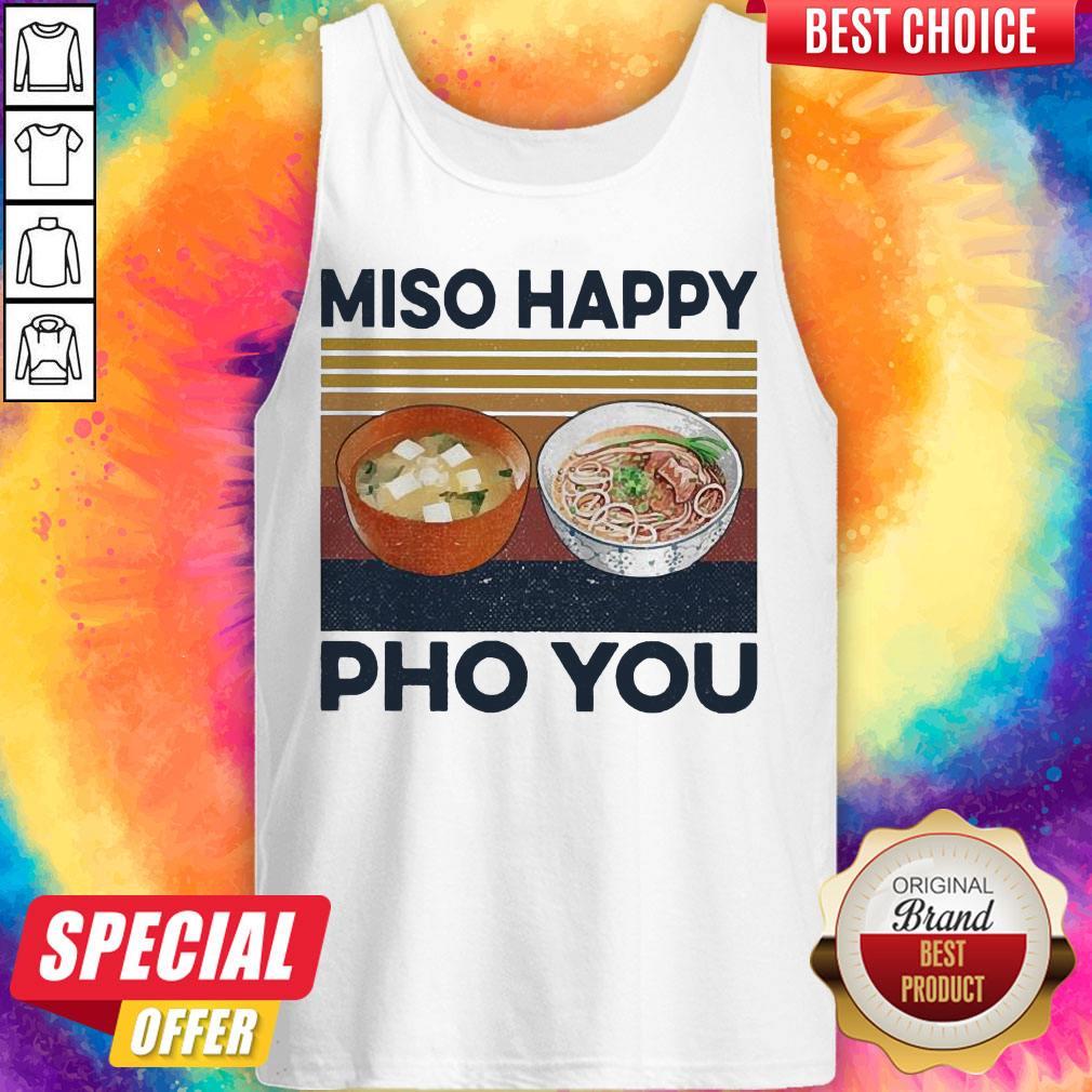 Perfect Miso Happy Pho You Vintage Shirt - Image 3