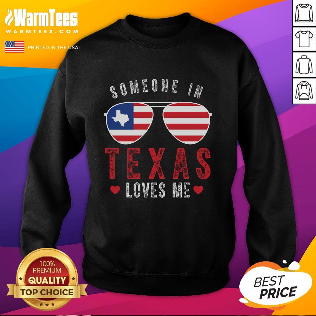 Good Someone In Texas Loves Me On Champion T-Shirt - Image 5