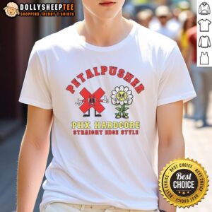 Top Petalpusher Phx Hardcore T-Shirt