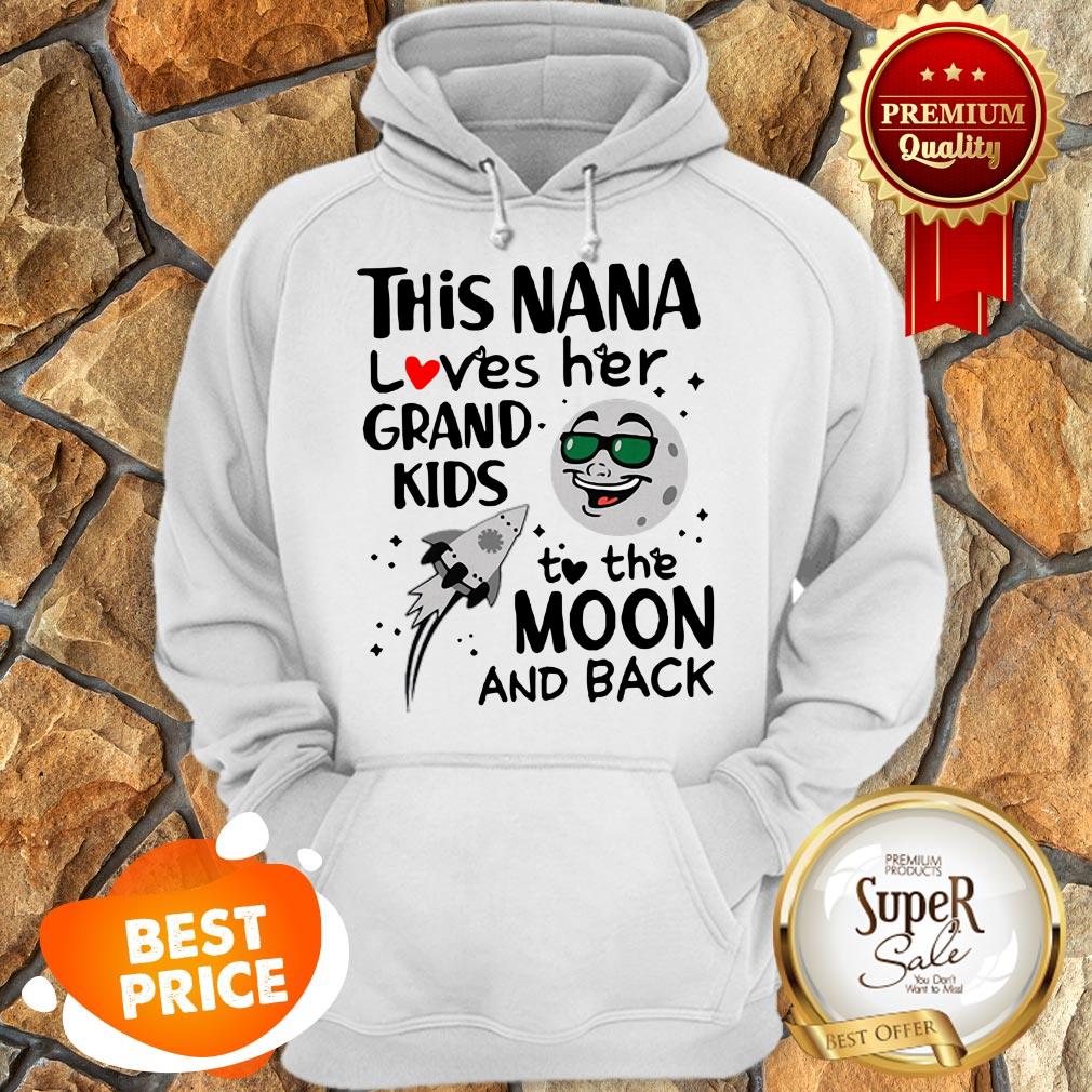 Nice This Nana Loves Her Grandkids To The Moon And Back Shirt - Image 5