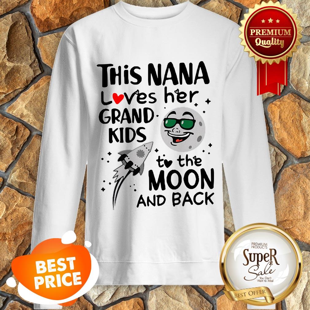 Nice This Nana Loves Her Grandkids To The Moon And Back Shirt - Image 4
