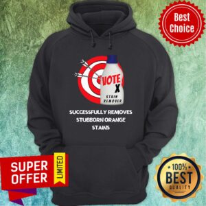 Alternative view of Successfully Removes Stubborn Orange Stains Anti Trump Vote Stain Remover Shirt