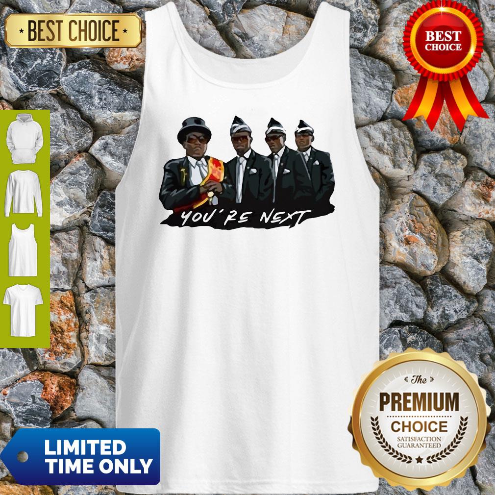 Funny You’re Next Pallbearers Dance Shirt - Image 5