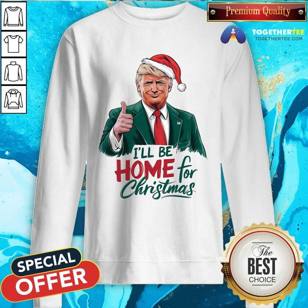 Original I Will Be Home For Christmas Trump T-Shirt - Image 4