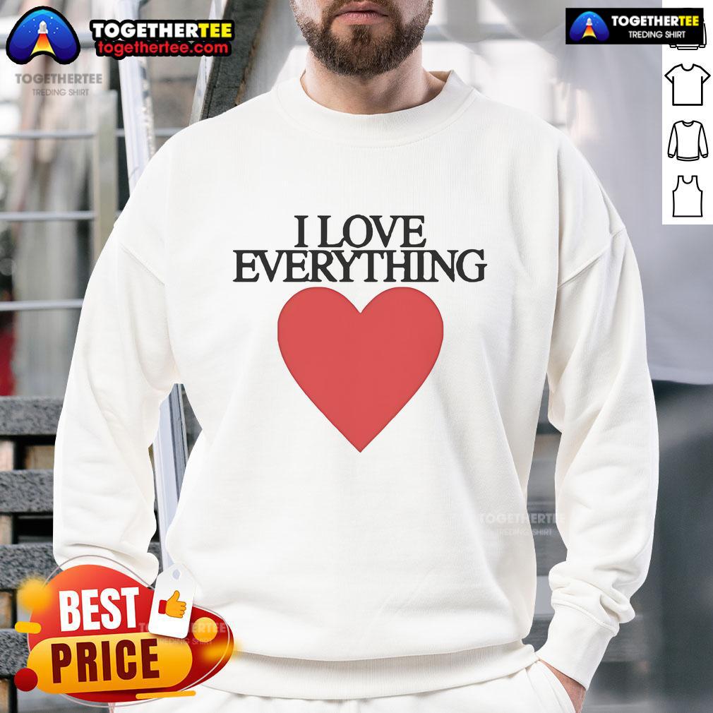 Nice I Love Everything Heart T-Shirt - Image 5