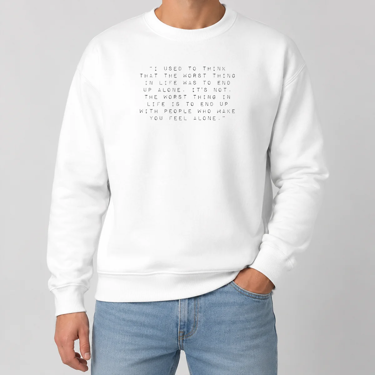 Pretty I Used To Think That The Worst Thing In Life Was To End Up With People Shirt - Image 7
