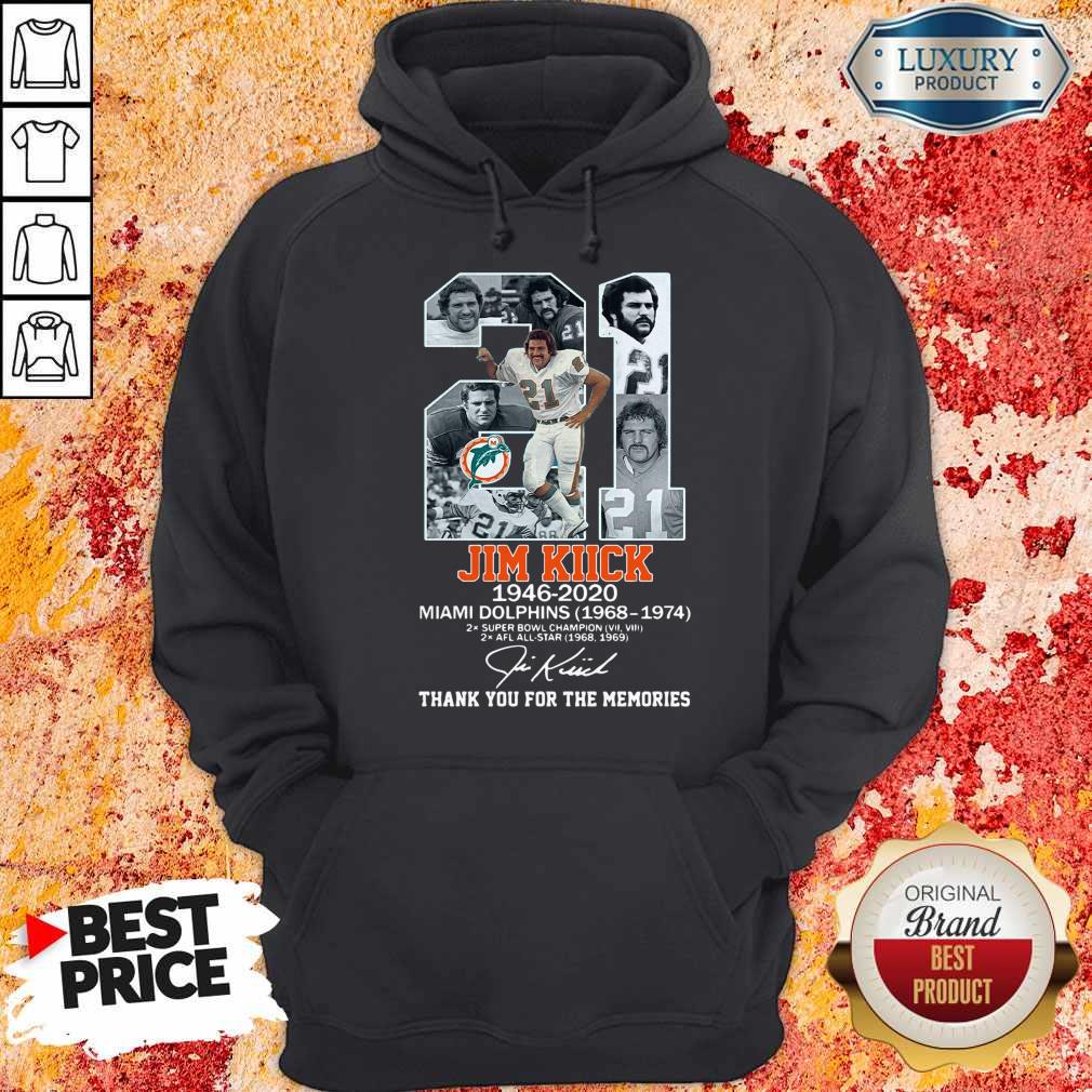 Good 21 Jim Kiick 1946 2020 Miami Dolphins 1968 1974 Thank You For The Memories Signature Shirt - Image 2