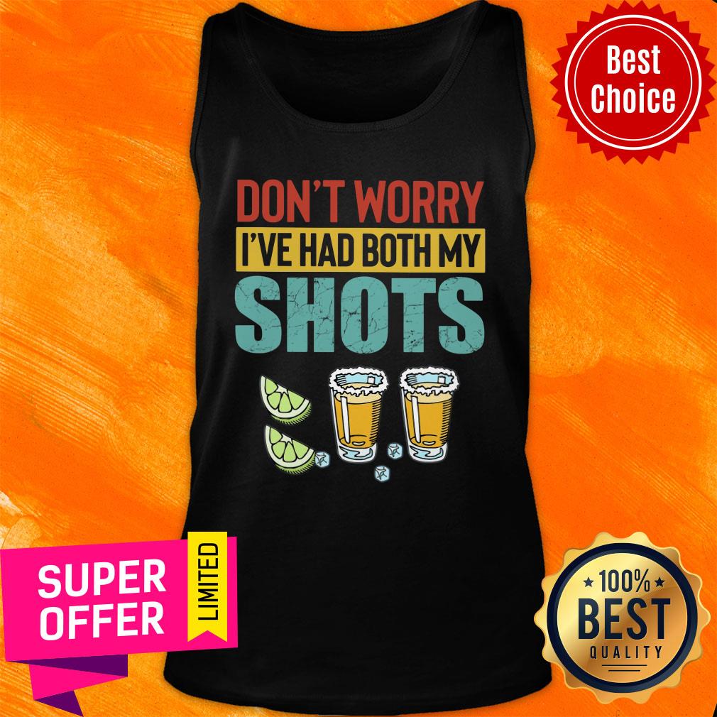 Lemon Ice Don't Worry I've Had Both My Shots Shirt - Image 3