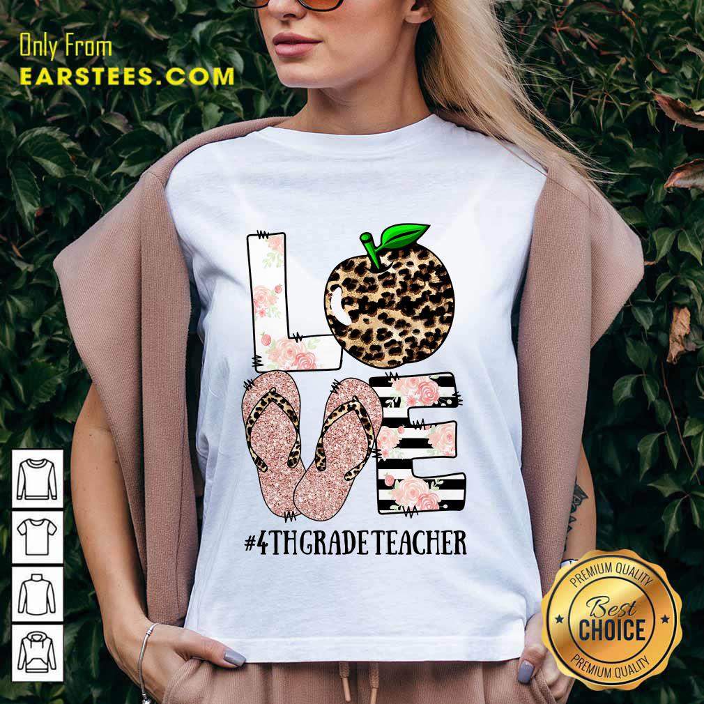 Top Love Apple 4th Grade Teacher Shirt - Image 5