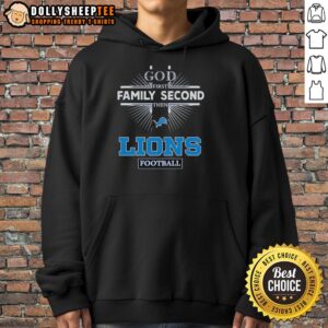 Alternative view of Top Detroit Lions God First Family Second Then Lions Football T-Shirt