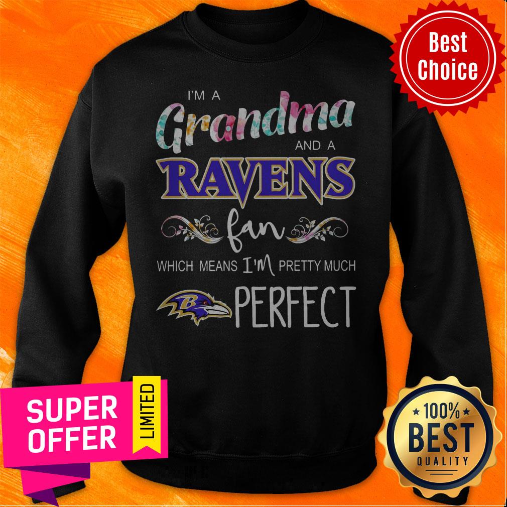 Awesome I’m A Grandma And A Ravens Fan Which Means I’m Pretty Much Perfect Shirt - Image 5