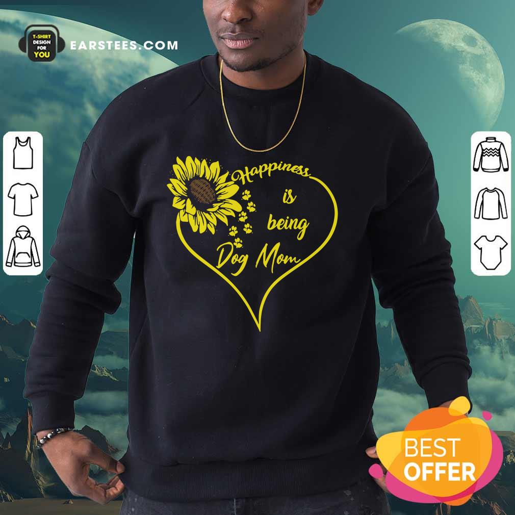 Heart Sunflower Happiness Is Being Dog Mom Shirt - Image 3