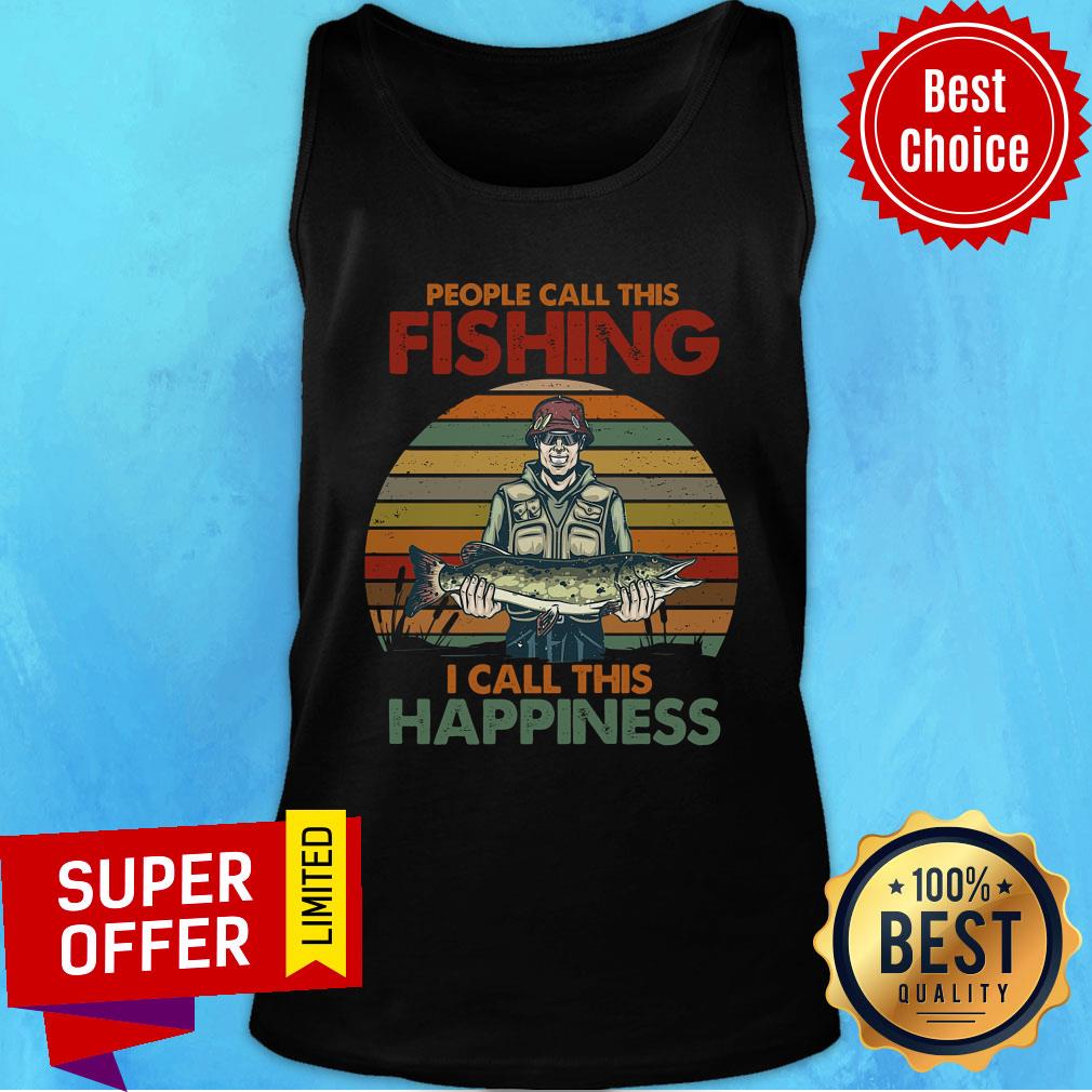 Fishing I Call This Happiness Vintage Shirt - Image 4
