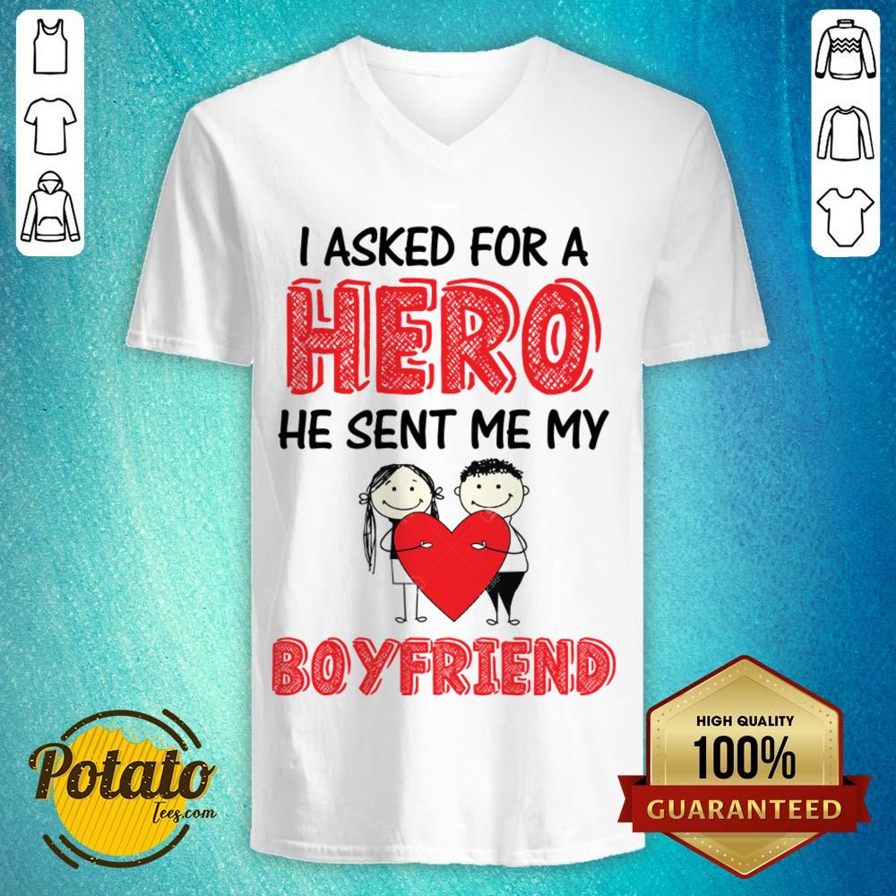 I Asked For A Hero He Sent Me My Boyfriend Shirt - Image 5