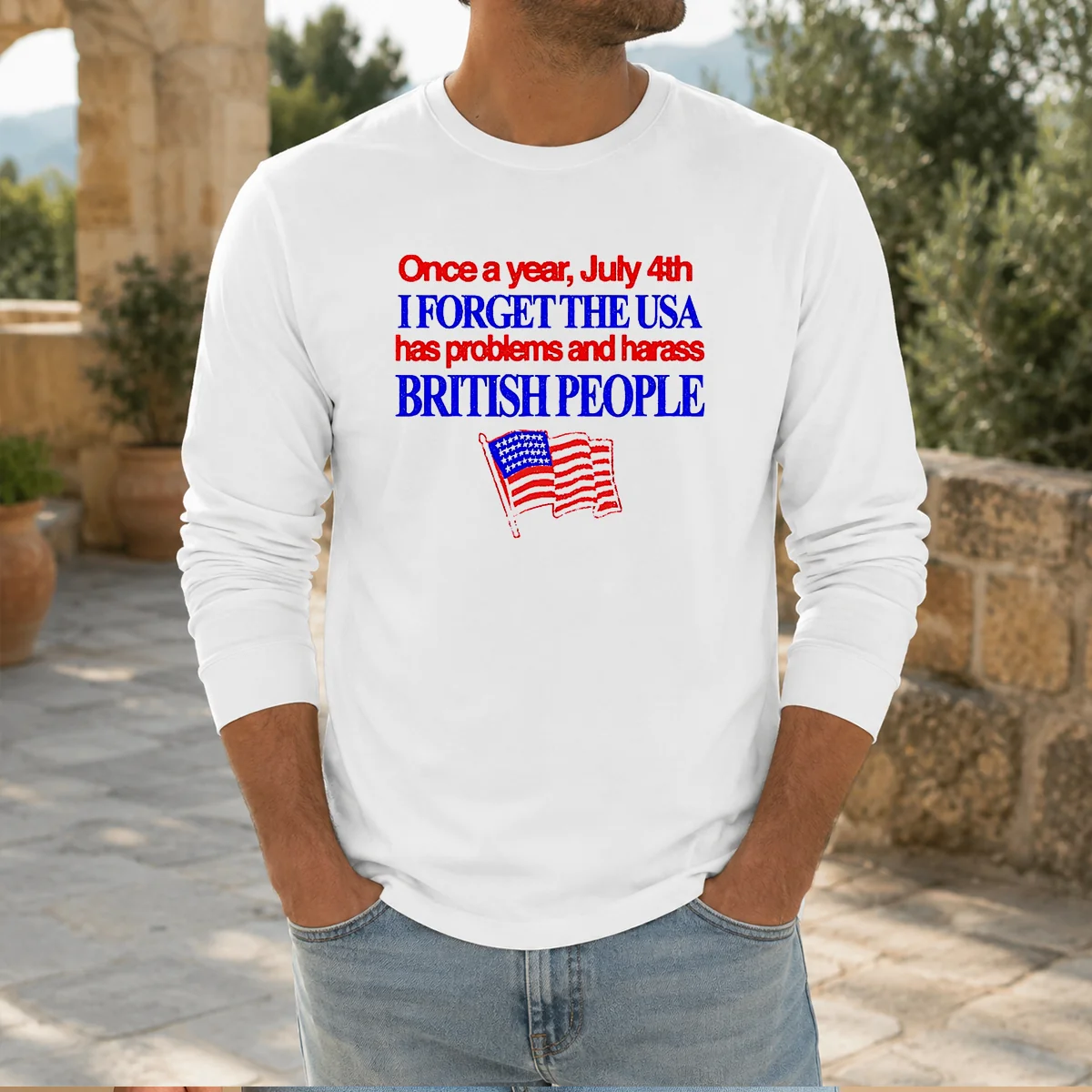 Premium July 4th I Forget USA Has Problems And Harass British People Shirt - Image 7