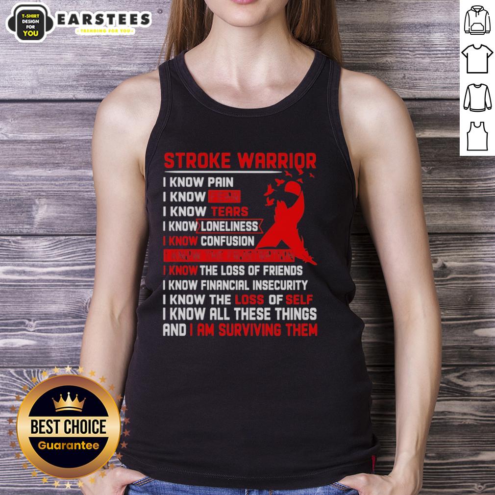 Awesome Stroke Warrior I Know Pain I Know Fear I Know Tears Red Ribbon T-Shirt - Image 4