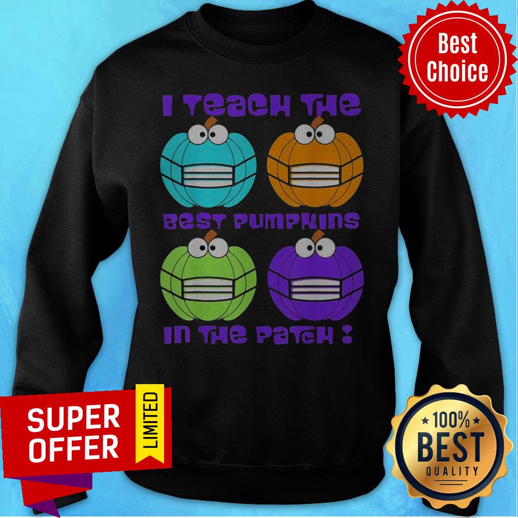 I Teach The Cutest And Best Pumpkins Face Mask In The Patch Shirt - Image 2