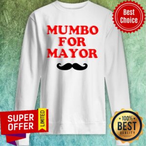 Alternative view of Nice Mumbo For Mayor Shirt