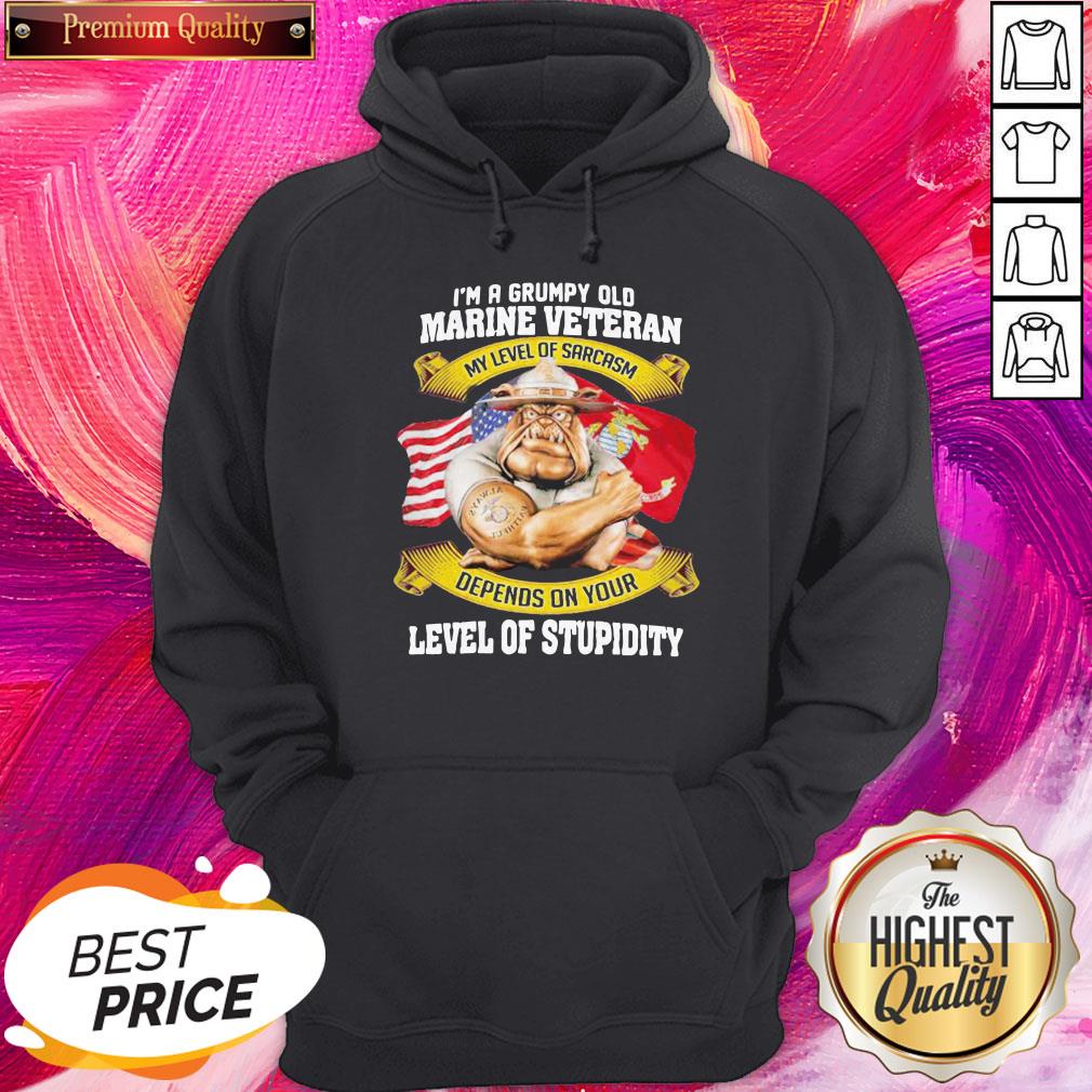 Hot I’m A Grumpy Old Marine Veteran My Level Of Sarcasm Depends On Your Level Of Stupidity Shirt - Image 5
