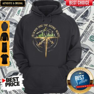Alternative view of Perfect Always Take The Scenic Route Shirt